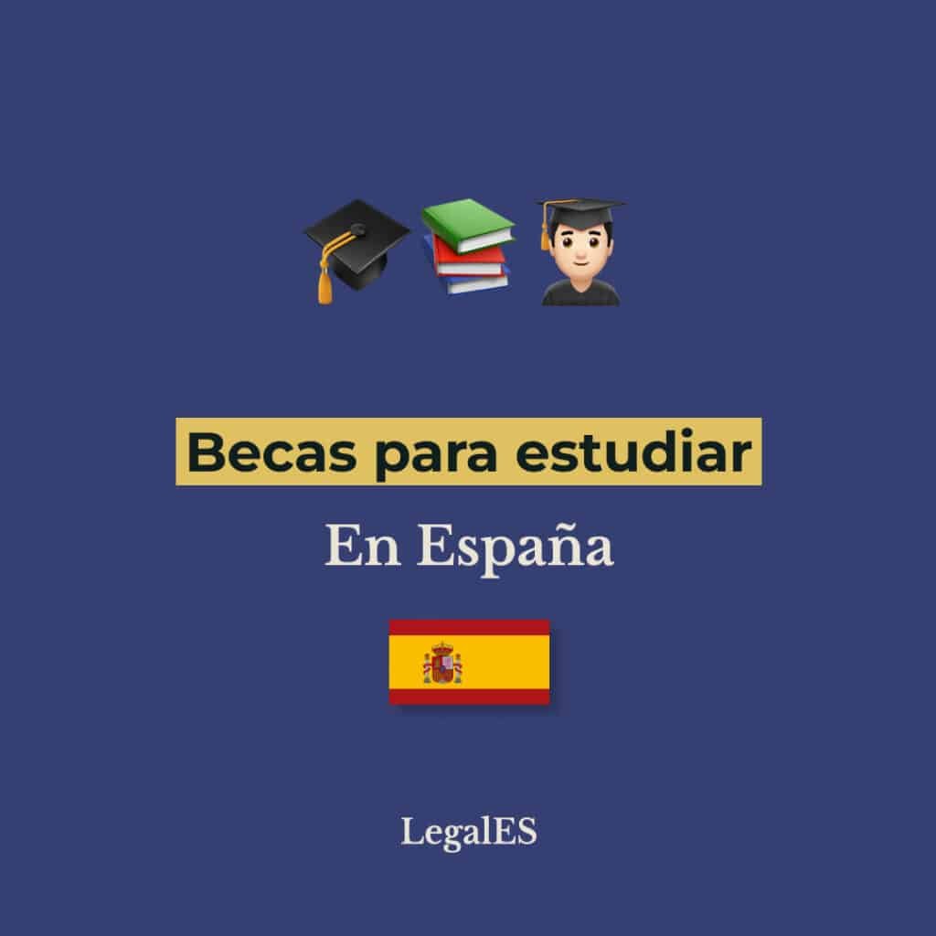 Becas para estudiar en España